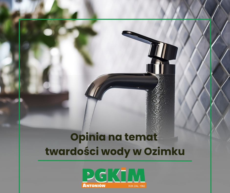 Opinia na temat twardości wody